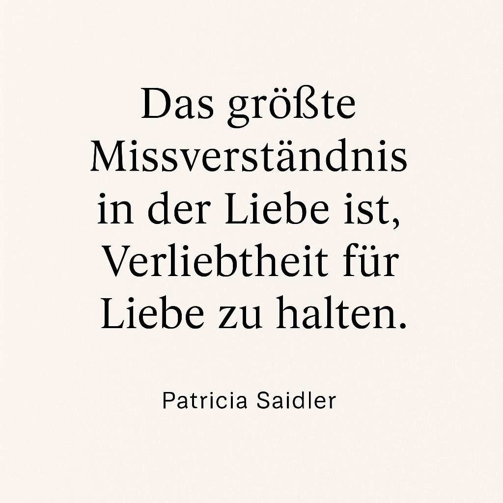 Das größte Mißverständnis der Liebe